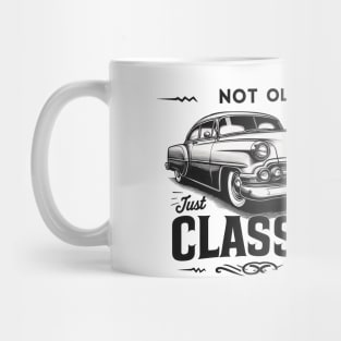 Not old just classic classic car Mug